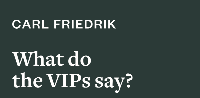 Why do the VIPs say? 