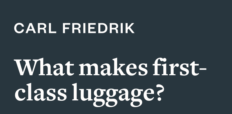 First-class luggage